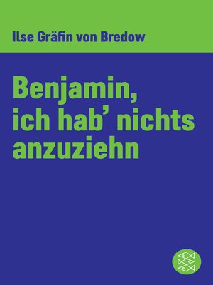 cover image of Benjamin, ich hab' nichts anzuziehen